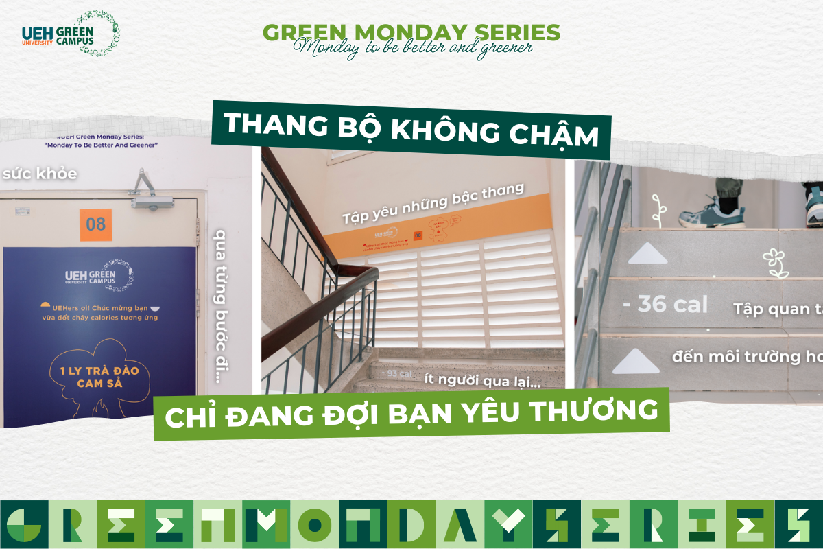 [GREEN MONDAY SERIES] Thang bộ không chậm, chỉ đang đợi bạn yêu thương