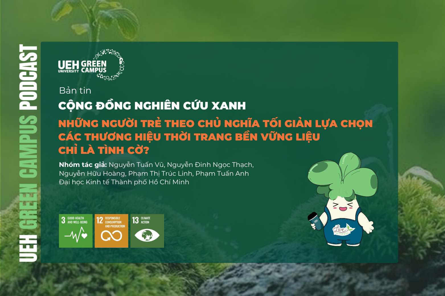 [Research Contribution] Những người trẻ theo chủ nghĩa tối giản lựa chọn các thương hiệu thời trang bền vững liệu chỉ là tình cờ? Phân tích vai trò của việc kiểm soát ham muốn tiêu dùng