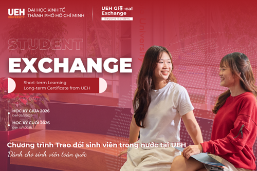 Trải nghiệm đa dạng môi trường học tập, chủ động kiến tạo hành trình tri thức cùng chương trình “UEH Glo-cal Exchange: Trao đổi sinh viên trong nước tại UEH” 2026