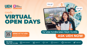 Chuỗi hoạt động tư vấn tuyển sinh – hướng nghiệp trực tuyến UEH Virtual Open Days 2026 “ASK UEH NOW”