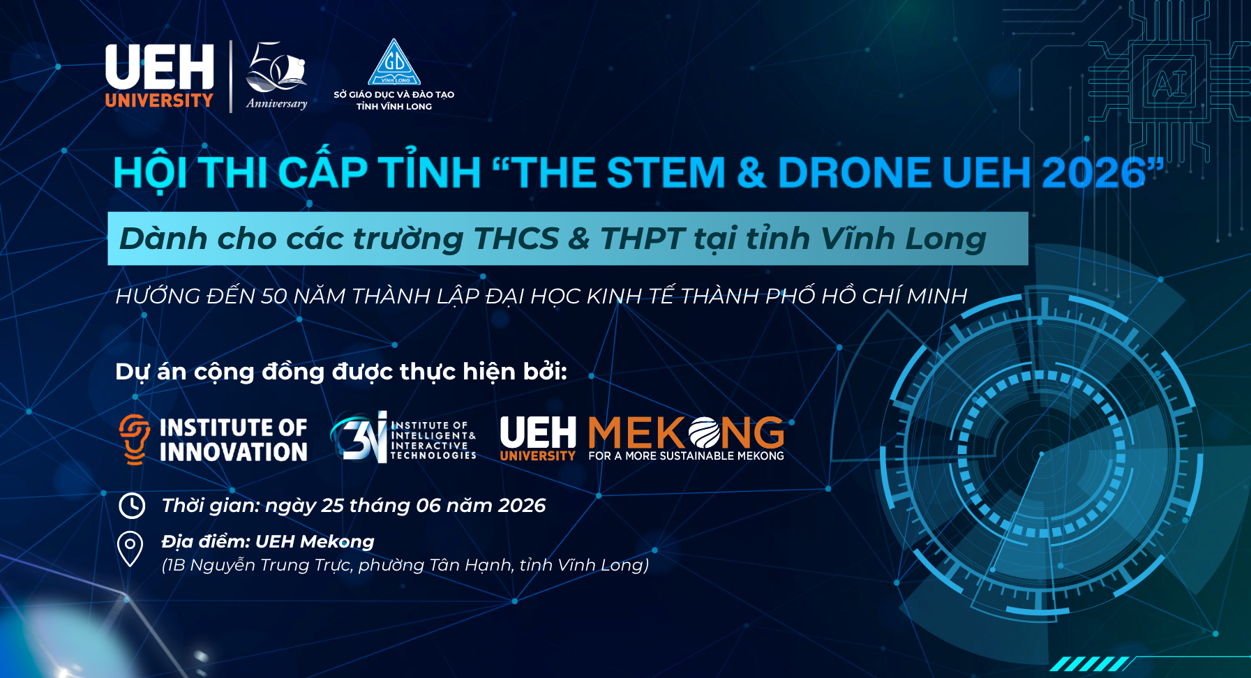 [Sắp diễn ra] UEH 50 năm: Kiến tạo tương lai số – Hội thi “THE STEM & DRONE UEH 2026” chính thức trở lại tại UEH Mekong