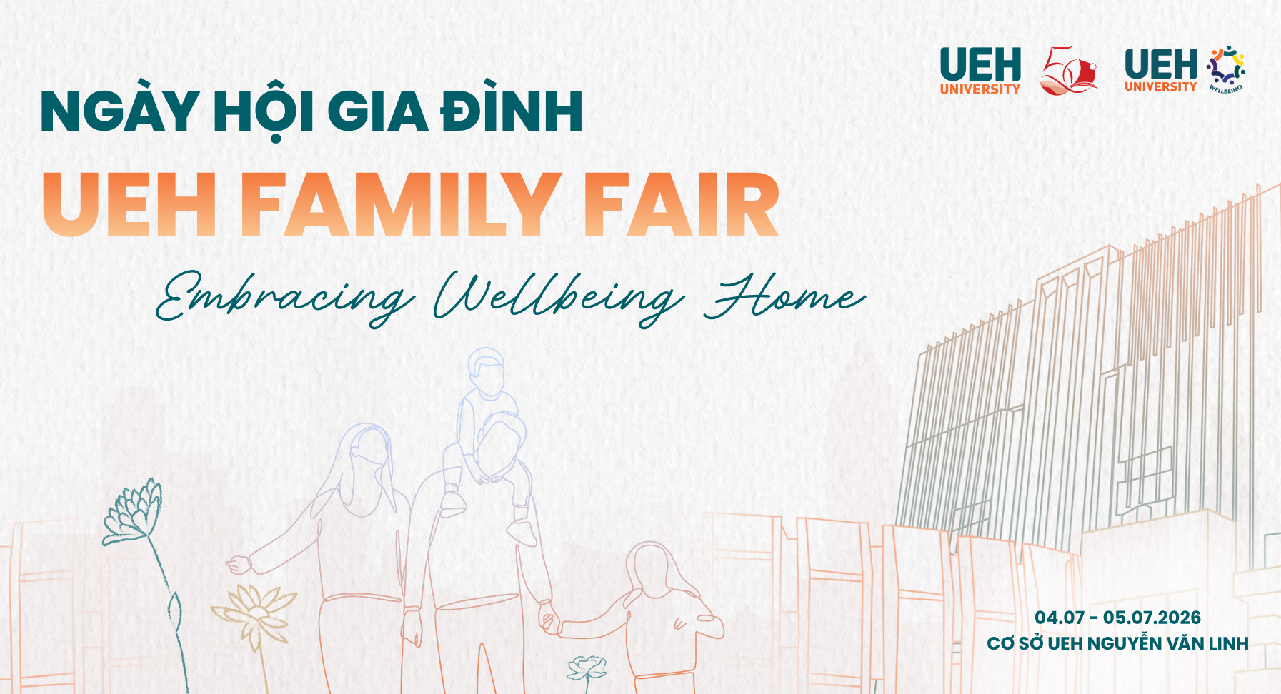 UEH Family Fair 2026: Embracing Well-being Home – Cùng gia đình UEHers khởi đầu môi trường đại học hạnh phúc