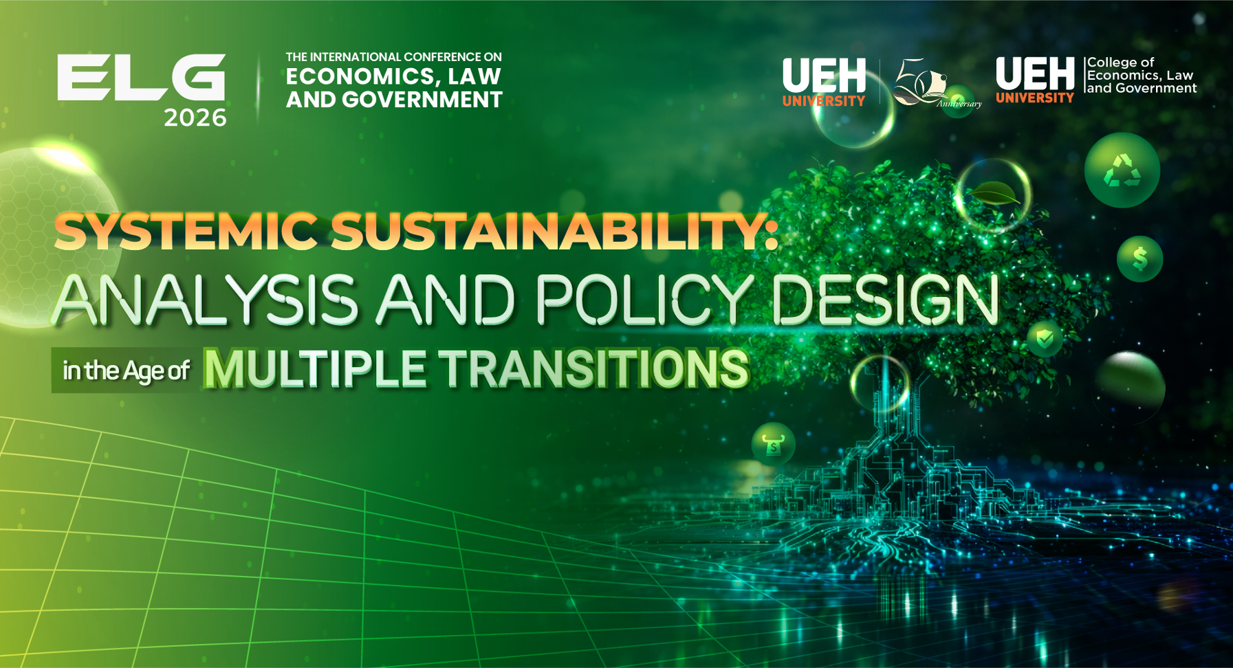 ELG2026 | Hội thảo quốc tế “Systemic Sustainability: Analysis and Policy Design in the Age of Multiple Transitions”