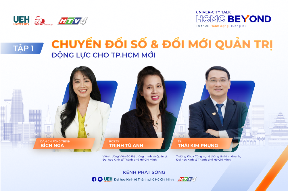 [HCMC Beyond – Tập 1] Chuyển đổi số và đổi mới quản trị – Động lực cho TP.HCM mới